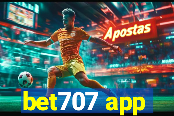 bet707 app